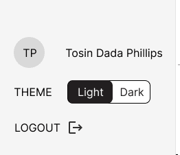 The same corner after: a theme control labelled Light and Dark, and a labelled Logout row